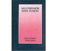 Multisensor Data Fusion, Artech House Radar/Electronic Warfare Library Edward Waltz, James Llinas (Auteur)