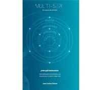 MultiSer En busca de sentido Por qu deseamos - Juan Carlos Chavez - Amazon Digital Services LLC KDP - Livre en Anglais Juan Carlos ChavezJuan Carlos Chavez (Auteur)