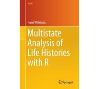 Multistate Analysis Of Life Histories With R