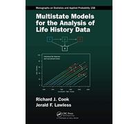 Multistate Models For The Analysis Of Life History Data