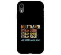 Multitâche que je peux écouter, ignorer et oublier à la fois, drôle Coque pour iPhone XR