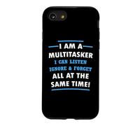 Multitâche Que Je Peux écouter, ignorer, Oublier Tout en même Temps Coque pour iPhone SE (2020) / 7/8