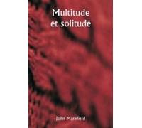 Multitude Et Solitude