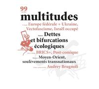 Multitudes N°99 - été 2025