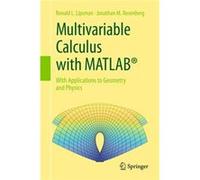 Multivariable Calculus With Matlab Ronald L Lipsman, Jonathan M Rosenberg (Auteur)
