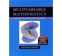Multivariable Mathematics Linear Algebra Multivariable Calculus and Manifolds International Edition by Theodore University of Georgia Shifrin Theodore University of Georgia Shifrin (Auteur)