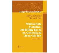 Multivariate Statistical Modelling Based On Generalized Linear Models