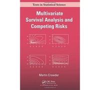 Multivariate Survival Analysis and Competing Risks (Chapman & Hall/CRC Texts in Statistical Science) - [Version Originale] Inconnu (Auteur)