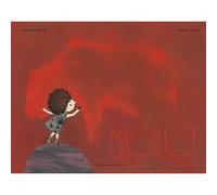 Mulu Alexandre Chardin (Auteur), Nathalie Minne (Illustration)