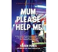 Mum, Please Help Me!