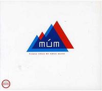 Mum - Please Smile My Noise Bleed [Import]
