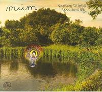 Mum - Sing Along to Songs You. [Import]