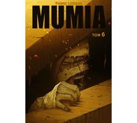 Mumia Tome 6 - Paweł Leśniak (Buch auf Polnisch)