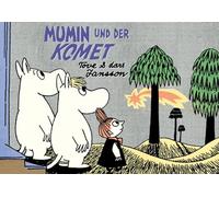 Tove Jansson, Lars Jansson, Annette von der Weppen, Matthia – Mumin und der Komet – Relié