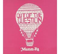 Mumm-Ra - Out of The Question [Import]