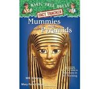 Mummies and Pyramids: A Nonfiction Companion to Magic Tree House #3: Mummies in the Morning