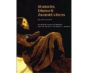 Mummies, Disease and Ancient Cultures Aiden Cockburn (Auteur)
