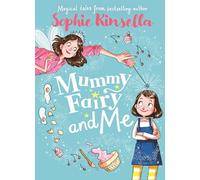 Mummy Fairy and Me