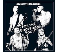 Mummy's Darlings - for The Bootboy's Soul [Import]