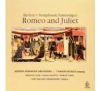 Munch - Berlioz:Sym Fantastique/Romeo