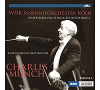 Munch Conducts Roussel: Faure: Debussy & Liszt