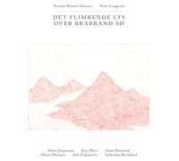 Munch-Hansen, Nicolai & Laugesen, Peter - The Flickering Light at Brabrand Lake