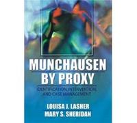 Munchausen by Proxy by Mary S Sheridan Louisa J. Lasher, Mary S. Sheridan (Auteur)