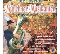 Muncher Musikanten - Most Beautiful Rhein Und [Import]