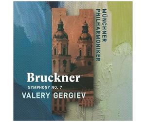 Munchner Philharmoni - Bruckner: Symphony No. 7 (Recorded Live At St. Florian) [