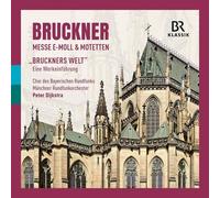 Munchner Rundfunkorchester - Bruckner: Mass In E Minor & Motets - "Bruckner's World", An Introduction To The Works By Markus Vanhoefer [Compact Discs]