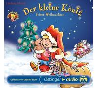 Munck,Hedwig - Der Kleine König Feiert Weihnachten [Import]