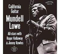 Mundell Lowe - California Guitar
