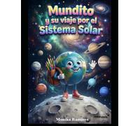 Mundito y su viaje por el Sistema Solar