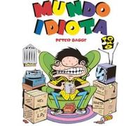 Mundo Idiota Integral Tomo 2 - [Livre en VO] Bagge, Peter (Auteur)
