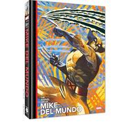 Mundo, Mike del - The Marvel Art of Mike del Mundo