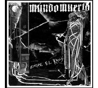 Mundo Muerto – Entre El Kaos – Import