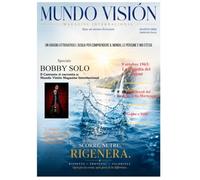 Mundo Visión Magazine/Agosto 2026: Bajo el mismo horizonte