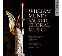 Mundy, William : Musique Chorale Sacrée