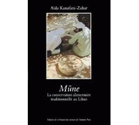 Mune - Une Conservation Alimentaire Traditionnelle Au Liban