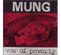 Mung - Vow of Poverty