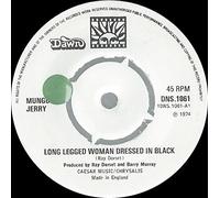 MUNGO JERRY - LONG LEGGED WOMAN DRESSED IN BLACK 7 INCH (7" VINYL 45) FRENCH PYE 1974