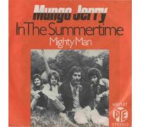 MUNGO JERRY - MUNGO JERRY / In The Summertime / Mighty Man / Bildhülle / PYE # 14671 AT / Deutsche Pressung / 7" Vinyl Single Schallplatte