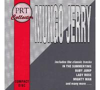 Mungo Jerry - Mungo Jerry - Mungo Jerry : Mungo Jerry - PRT Collector CD