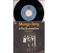Mungo Jerry - P67021 7"-45 giri" In The Summertime / Mighty Man VINYL