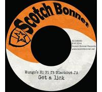 Mungo’s Hi-Fi - Get A Lick Feat Blackout JA/Kuff Riddim [Import]