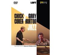Chick Corea & Gary Burton – Jazz enregistré au Philharmonie de Munich – DVD (1997)
