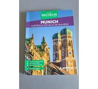 Guide Vert WE&GO Munich, Châteaux Royaux de Bavière: Châteaux Royaux de Bavière