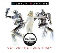 Munich Machine - Get on The Funk. [Import]
