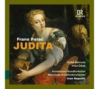 Munich Radio Orchestra - Frano Parac: Judita [Compact Discs]