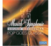Munich Symphonic Sound Orc - Pop Goes Classic-Vol.3 [Import]